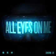 photo of Music 全球首播 - 羅志祥《ALL EYES ON ME》
