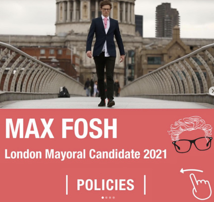 他不時從事惡搞活動，包括曾在2021年競逐倫敦市長，卻又承認：「我不認為自己會是個好市長，我沒有專業或政治知識去當上倫敦市長。」