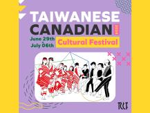 Taiwanese Canadian Cultural Festival 台加藝文節 6/29 展開