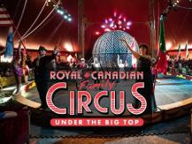 聽電台贏 Royal Canadian Circus Ringside 席尊貴套票！
